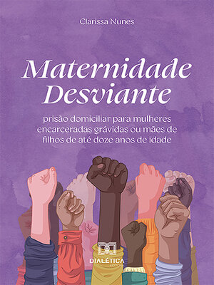 cover image of Maternidade Desviante